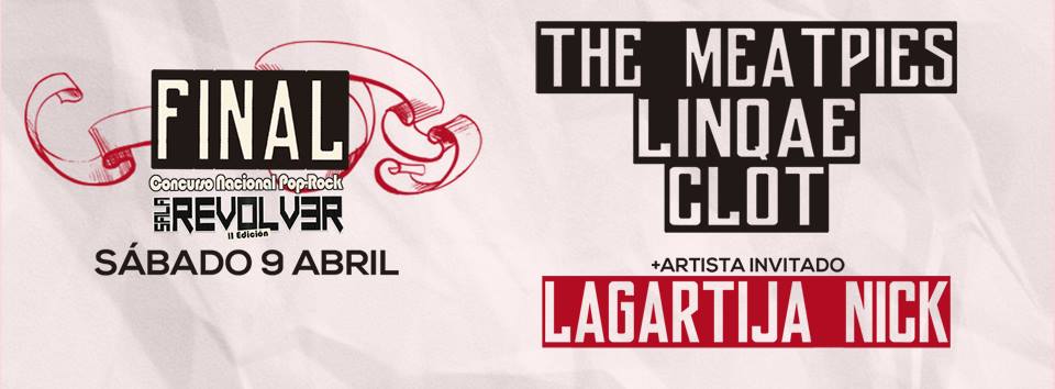 Final del Concurso de Bandas Nacional Pop-Rock de Sala Revólver con Lagartija Nick First