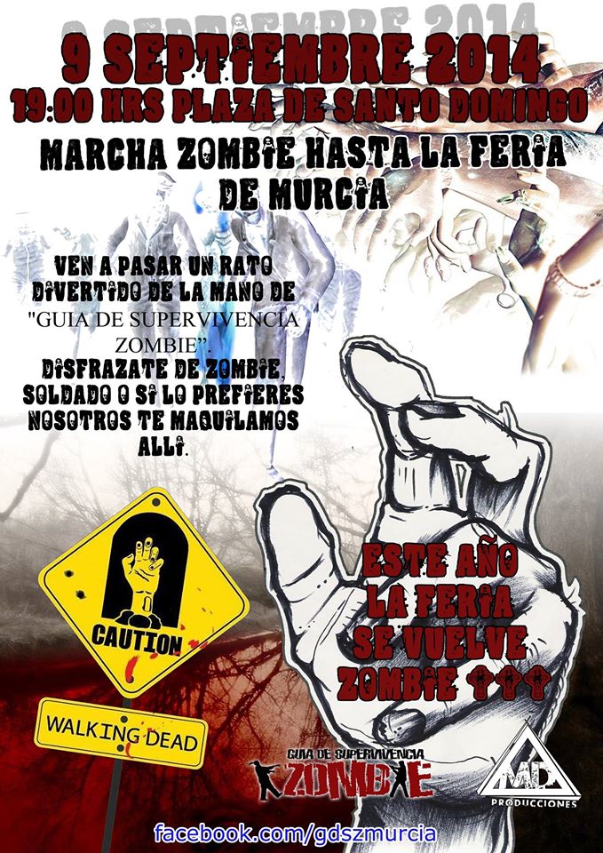 Marcha Zombie hasta la Feria de Murcia First