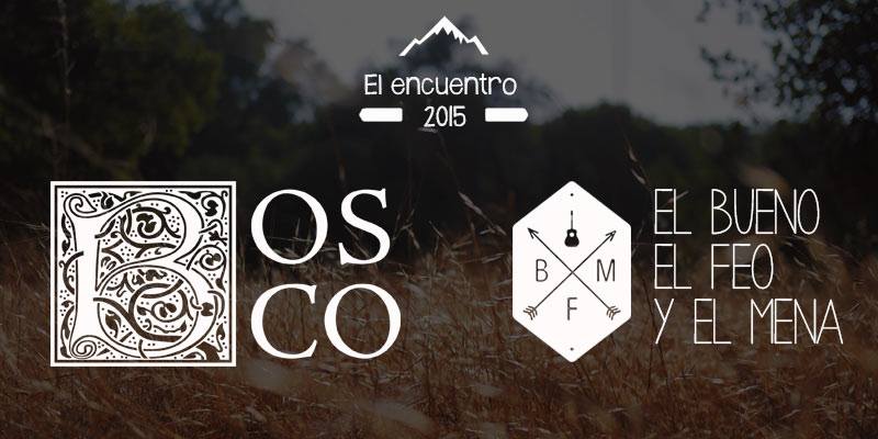 Bosco + El Bueno, el Feo y el Mena First