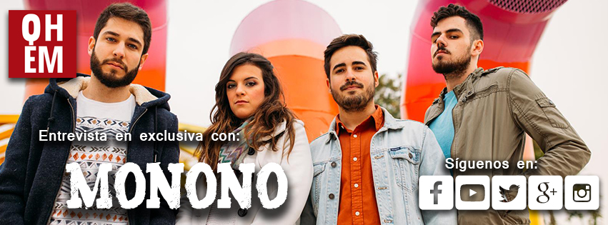 Entrevista a MONONO First