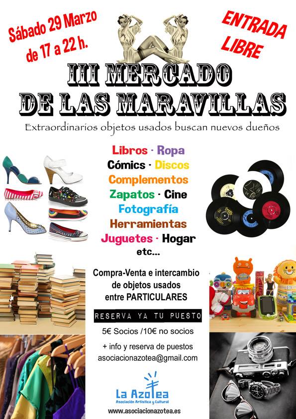 III Mercadillo de las Maravillas en La Azotea First