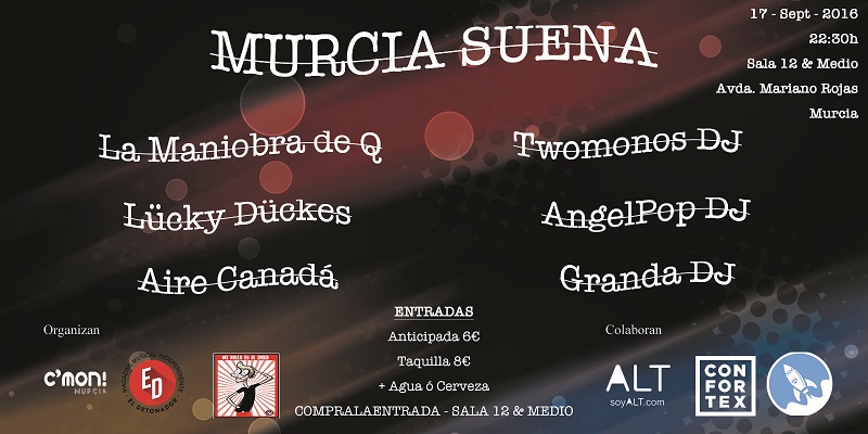 Murcia Suena el 17 de Septiembre en 12&Medio First