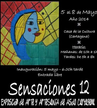 Exposición "Sensaciones 12" de Asido Cartagena First