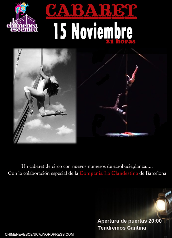 Cabaret en la Chimenea Escénica First