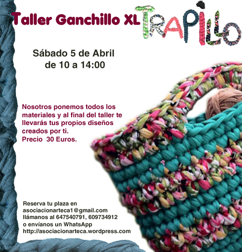 Taller de Ganchillo XL “TRAPILLO” con Trapillarte First