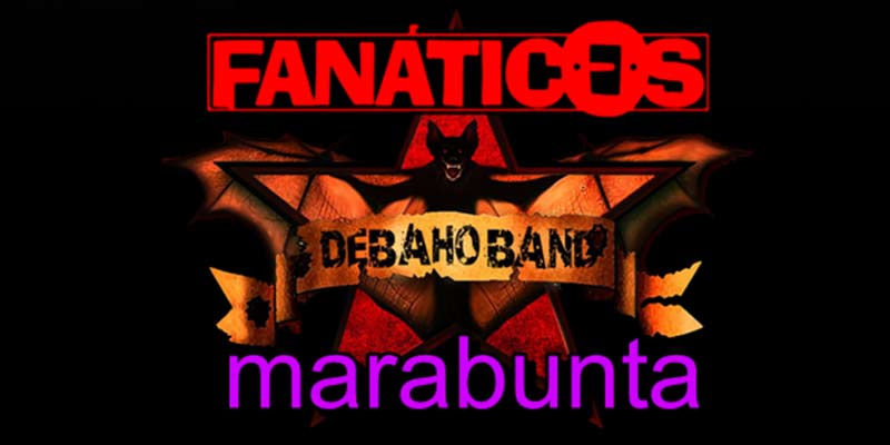 CONCIERTO SOLIDARIO POR LA OROPÉNDOLA FANÁTICOS + DEBAHO BAND + MARABUNTA First