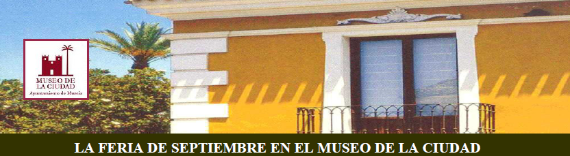 Programa de la Feria de Murcia en el Museo de la Ciudad First