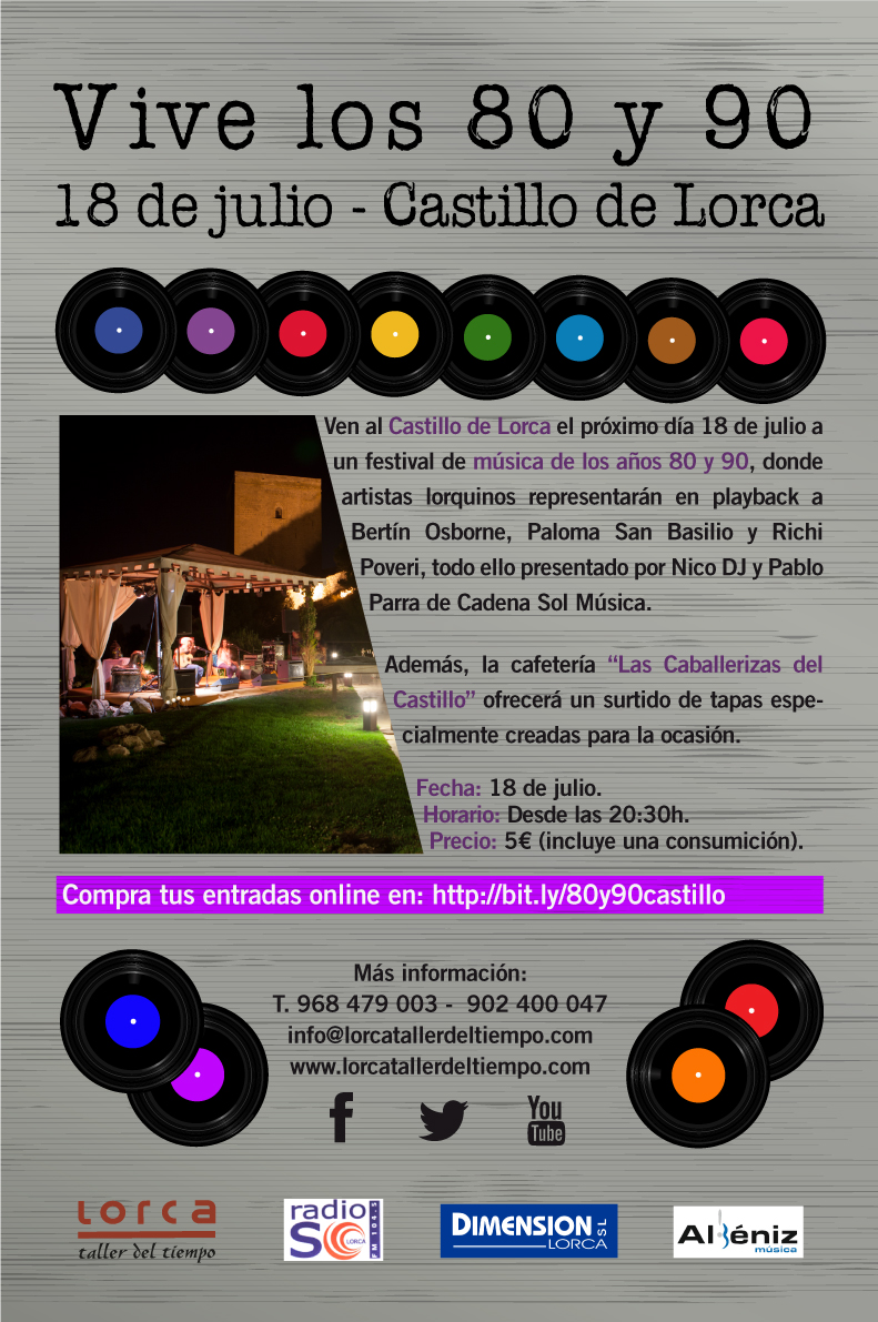 Vive los 80 y 90 en el Castillo de Lorca First