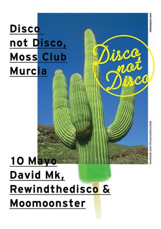 Fiesta Disco not Disco en Murcia First