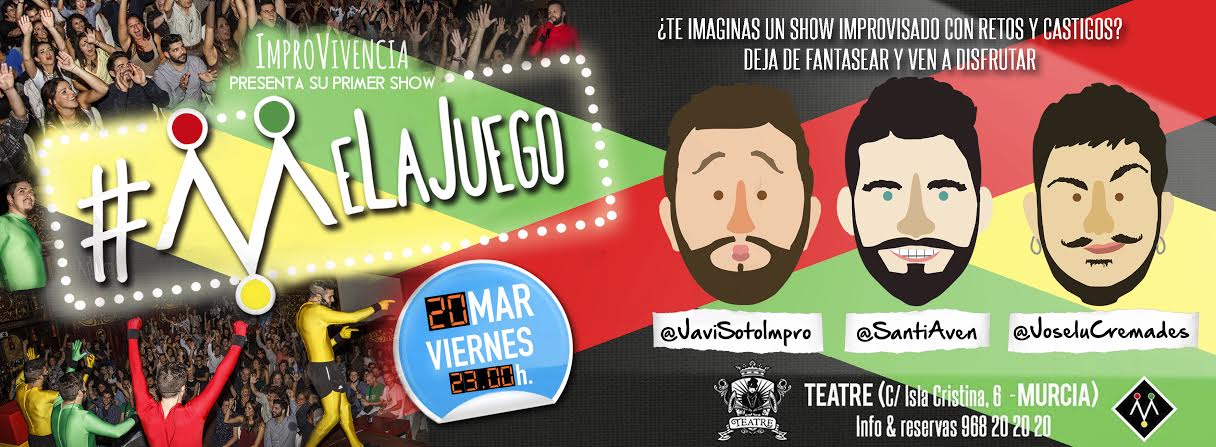 #MeLaJuego11 Murcia en Teatre First