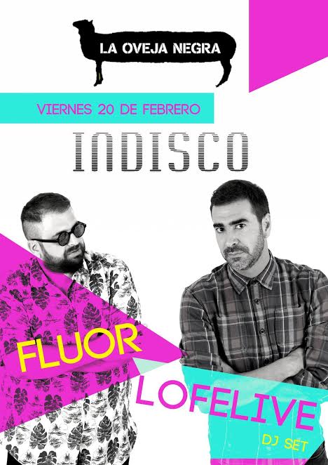 Fiesta Indisco en "La Oveja Negra" First