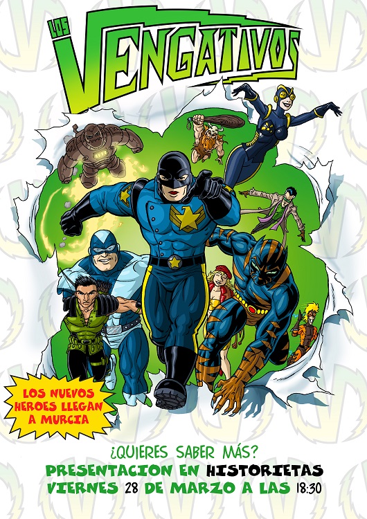 Presentación de "Los Vengativos" en Historietas First