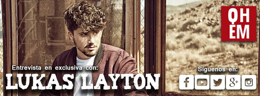 Entrevista a Lukas Layton First