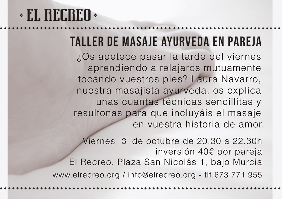 Taller de masaje Ayurveda en Pareja en El Recreo First
