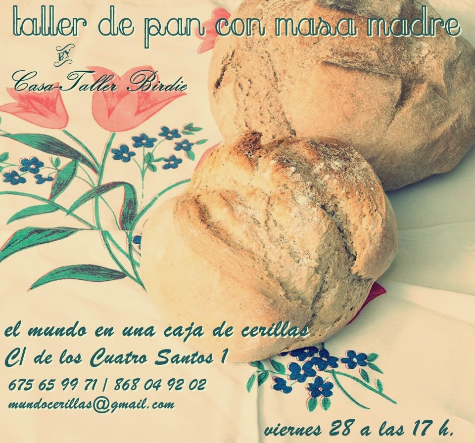 Taller de pan con Masa Madre Con Birdie First