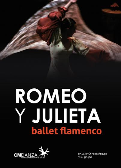 Ballet flamenco: Romeo y Julieta First