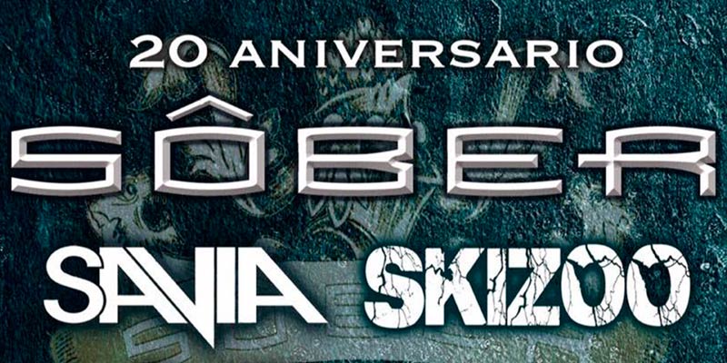 Sôber + Savoa + Skizoo First