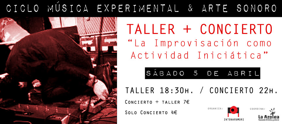 Ciclo de Música Experimental en La Azotea de Murcia First