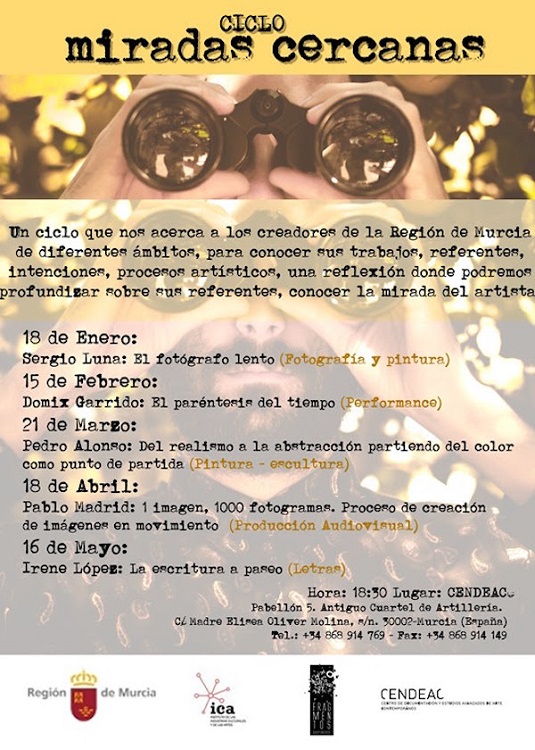 Ciclo "Miradas cercanas" en el CENDEAC First