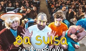Da Suisa en Murcia: Estreno 2ª Temporada Da Suisa